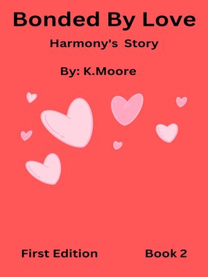 cover image of Bonded by Love (Harmony's Story)